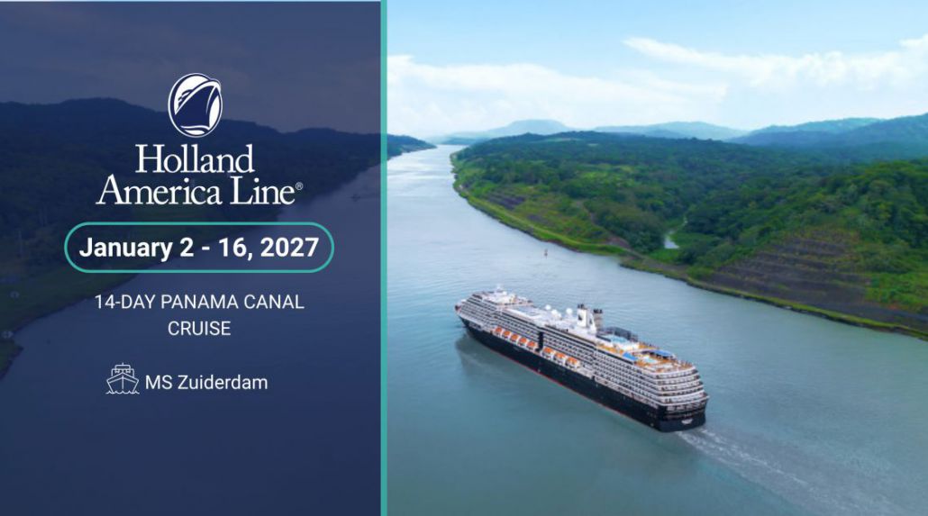 Start 2027 Off With a Panama Canal Cruise